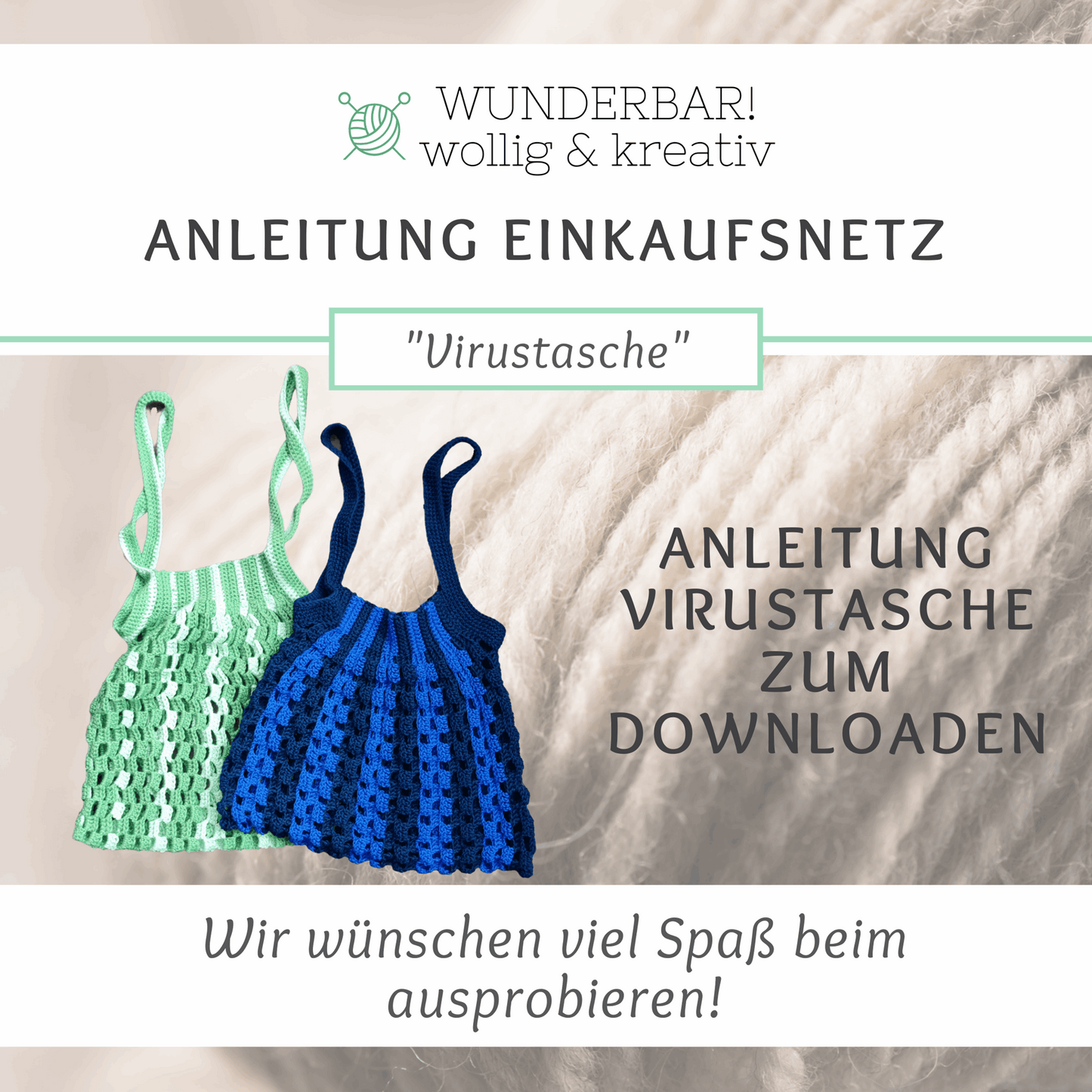 Anleitung Einkaufsbeutel "Virustasche"