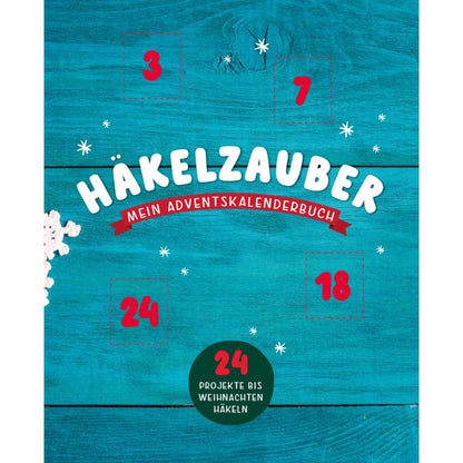Mein Adventskalender-Buch Häkelzauber