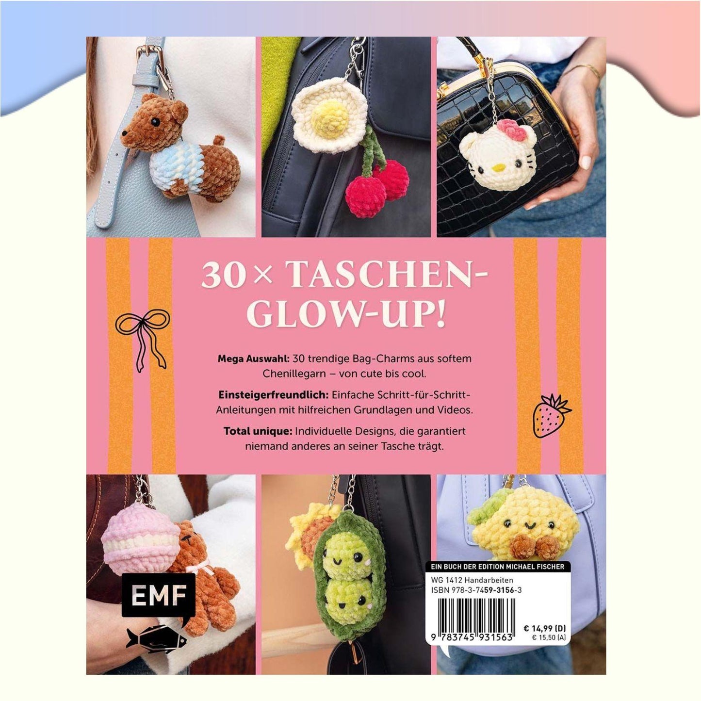 Make It Yours! Supersüße Bag Charms Häkeln