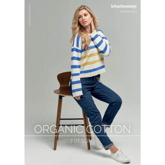 Schachenmayr Booklet Organic Cotton mit 7 Designs (DE, EN)