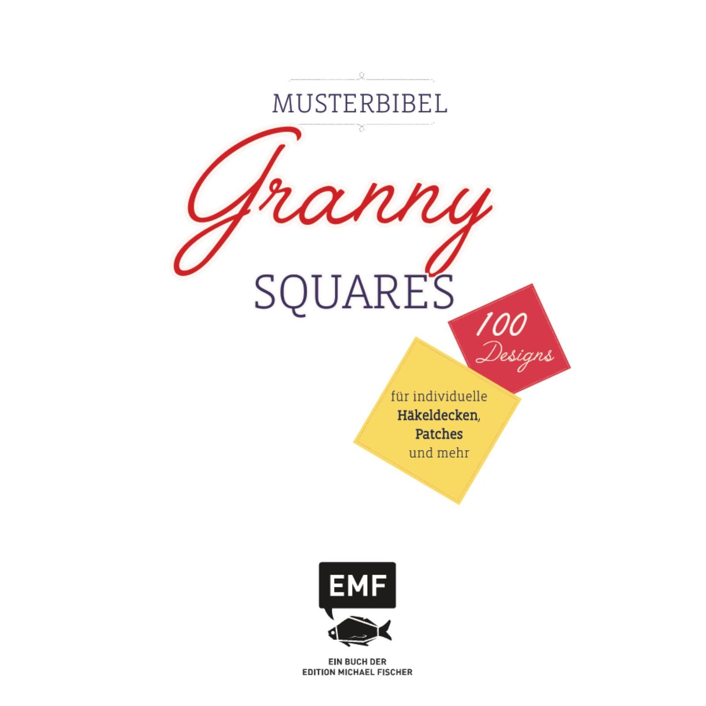Musterbibel Granny Squares