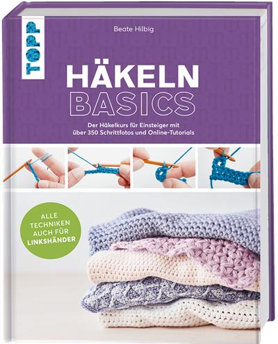 Häkeln Basics, auch für Linkshänder, Beate Hilbig, 54891