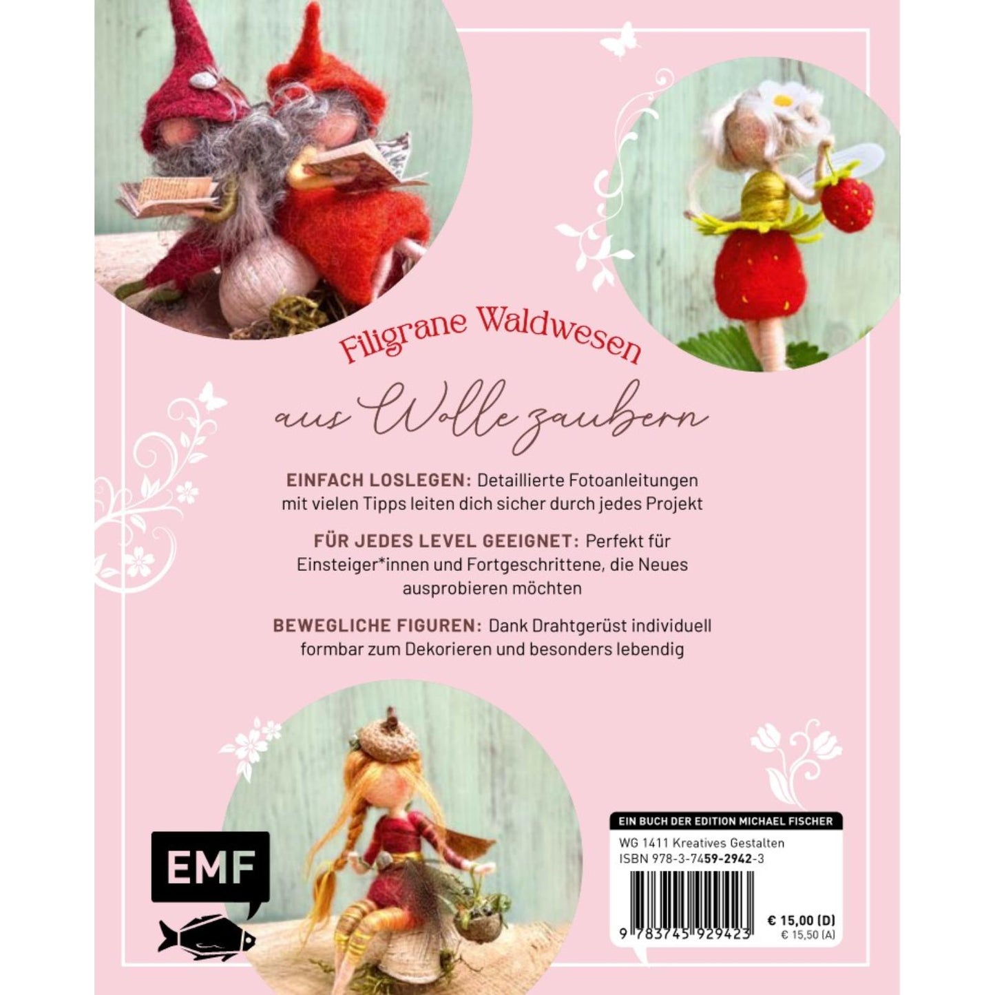 Zauberhaft gefilzt: Weihnachts-Wichtel, Elfen & Co. ganz einfach aus Märchenwolle filzen