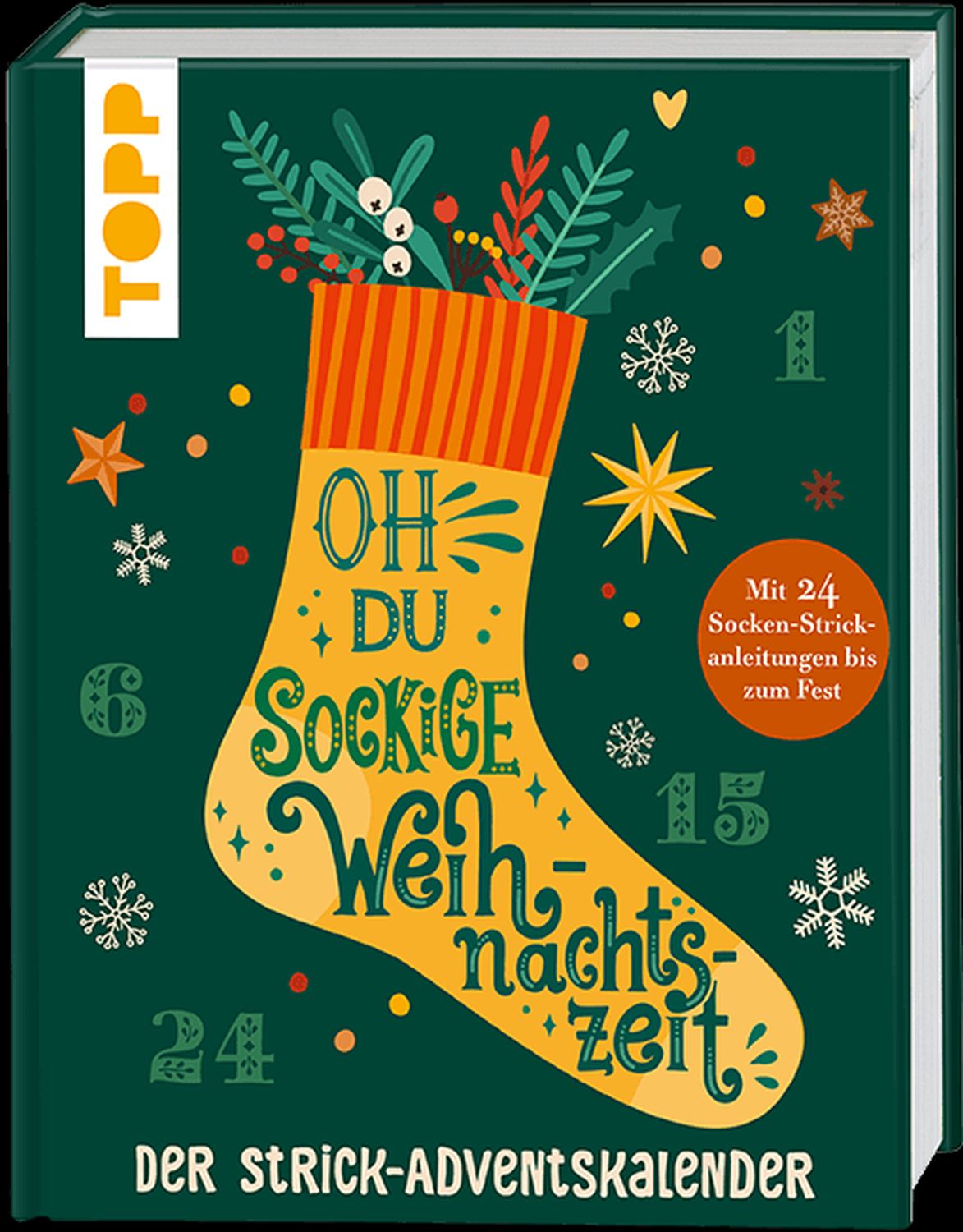 Oh du sockige Weihnachtszeit - 24 kreative Socken-Anleitungen, 57072