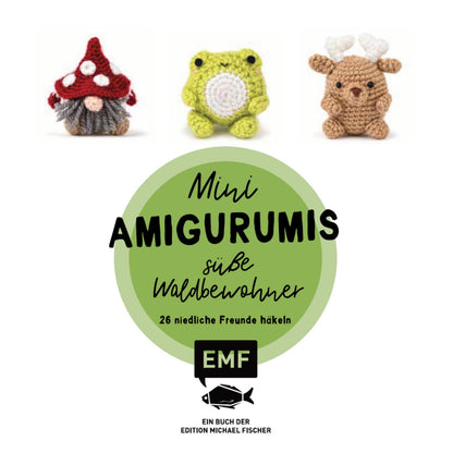 Mini-Amigurumis – Süße Waldbewohner