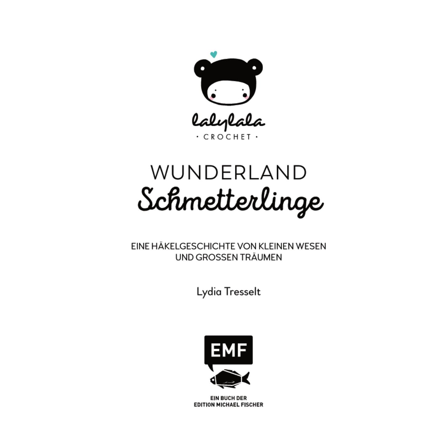 Lalylalas Wunderland der Schmetterlinge