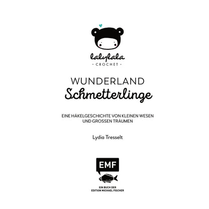 Lalylalas Wunderland der Schmetterlinge