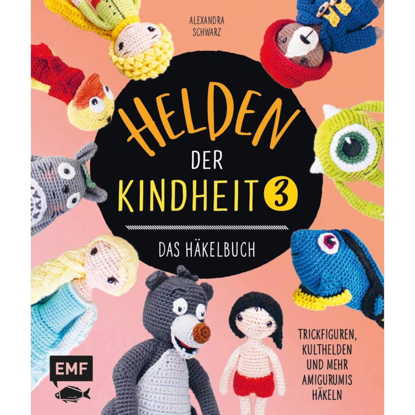 Helden der Kindheit – Die bunte Amigurumi-Sammlung für Disney-Fans