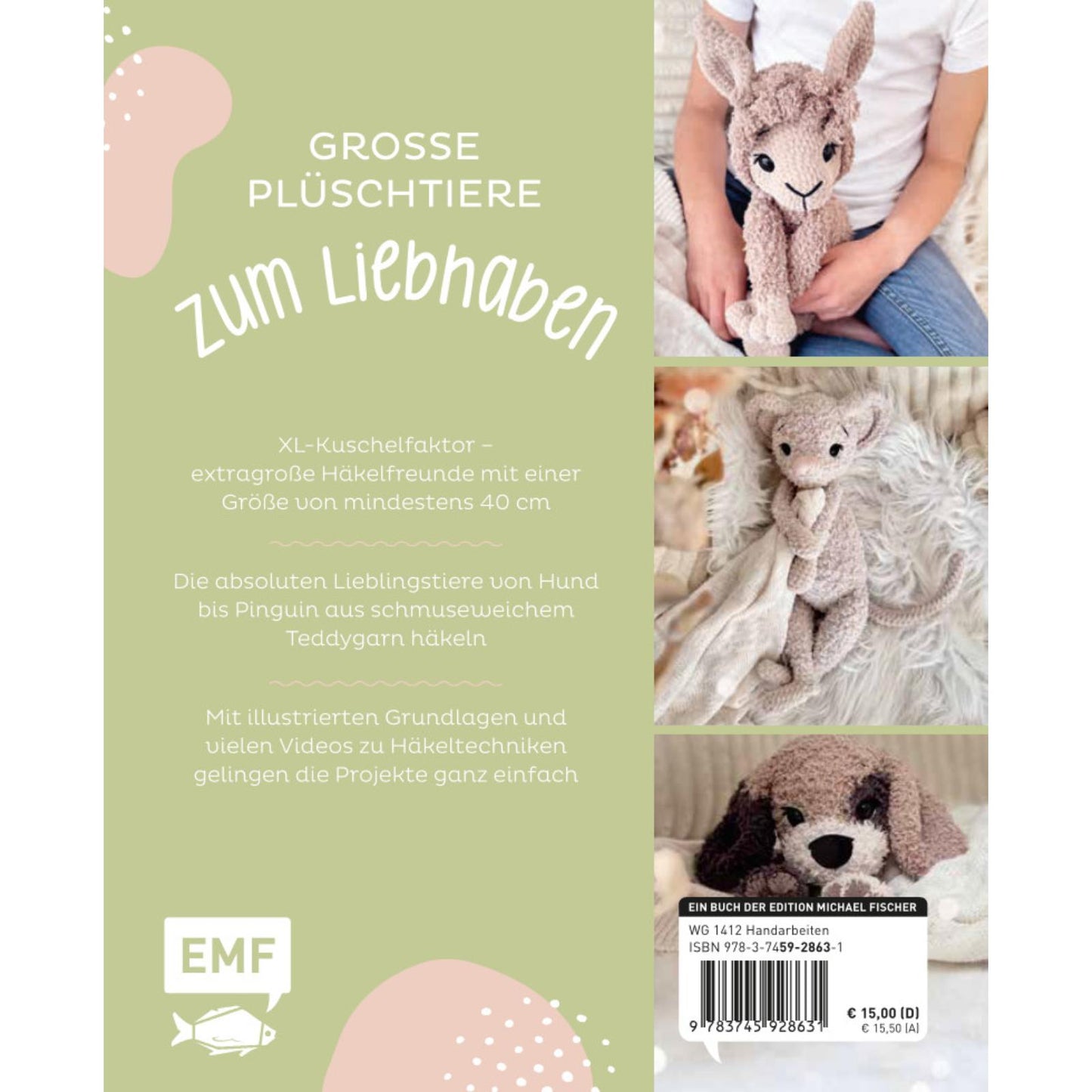 Meine liebsten Kuschelfreunde - Häkel-Tiere aus Flauschgarn häkeln