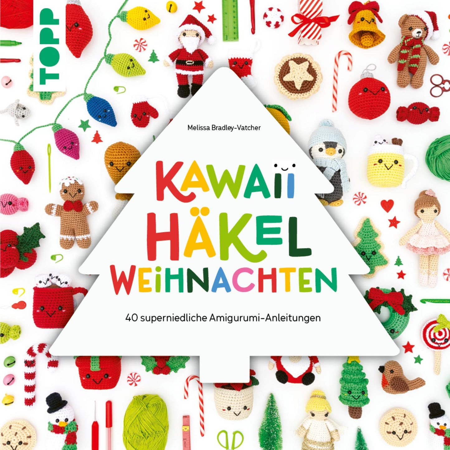 Kawaii Häkel Weihnachten (DE) – 40 Amigurumi-Anleitungen für die Weihnachtszeit