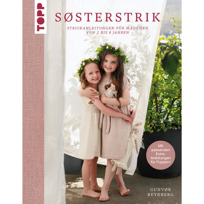 SOSTERSTRIK Schwesterstrick (DE),  Outfits stricken für Mädchen und ihre Lieblingspuppen