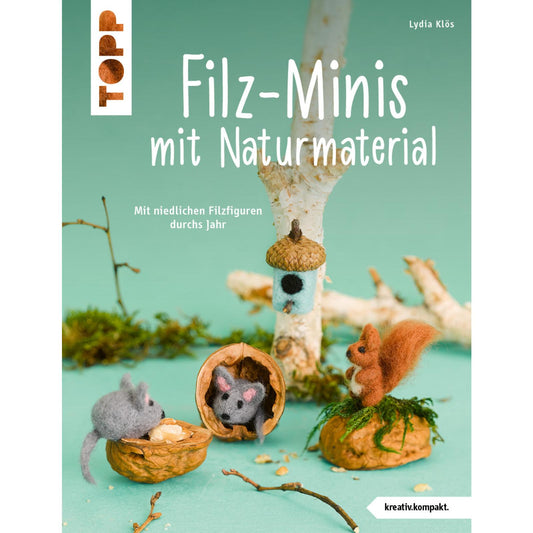 Filz-Minis mit Naturmaterial (DE)