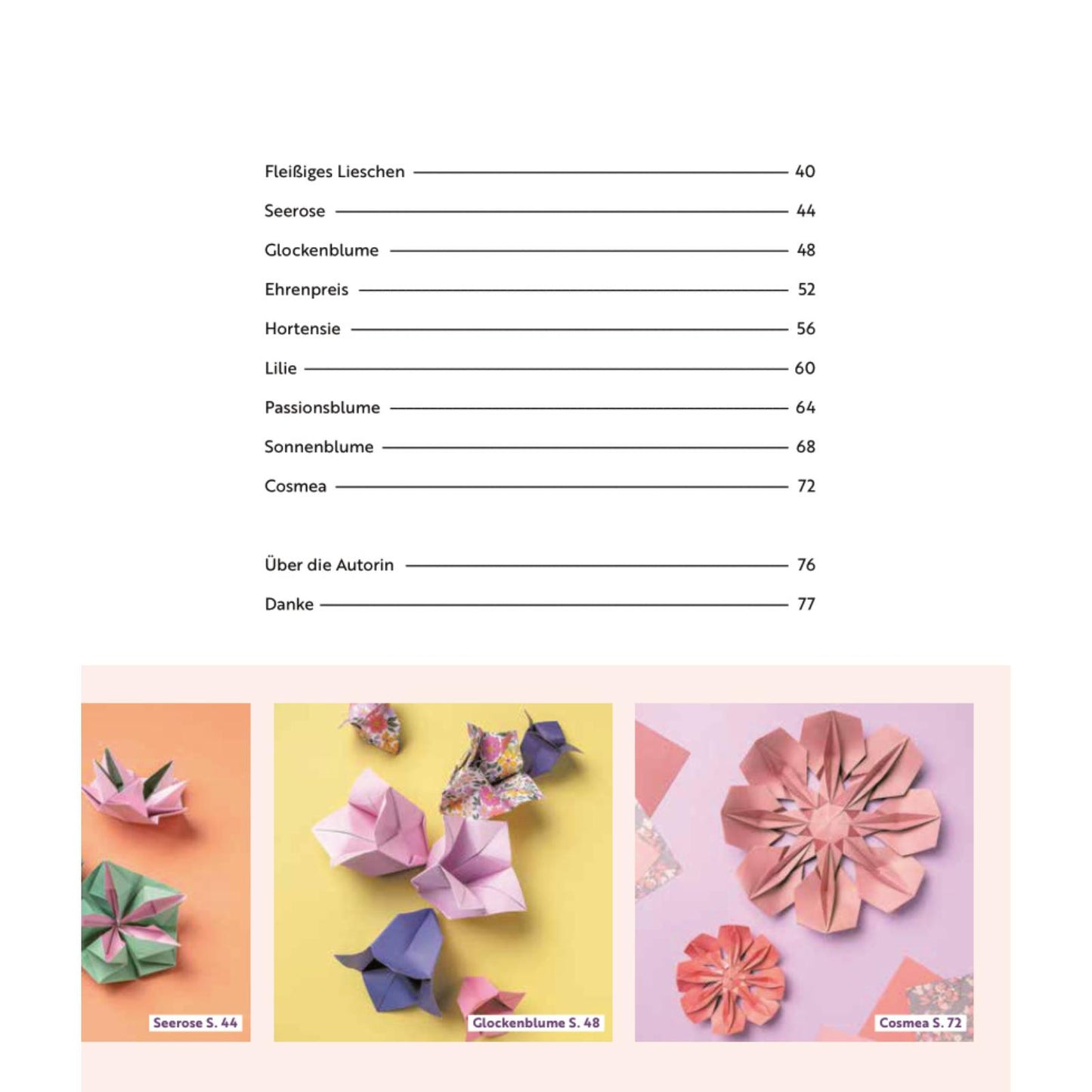 Origami-Flowers - Wunderschöne Blüten zum Dekorieren & Verschenken