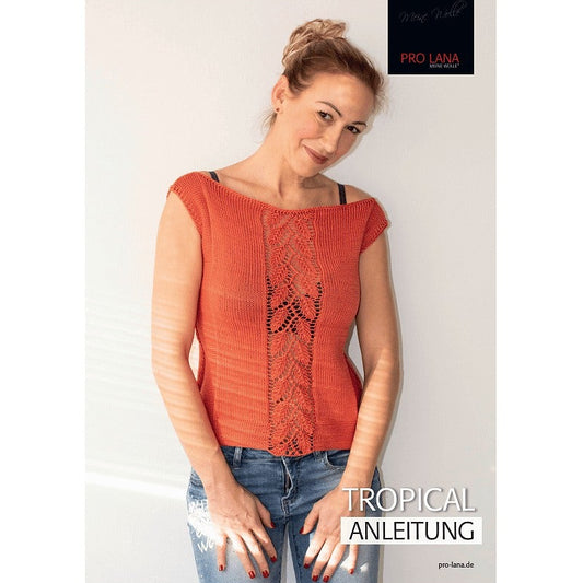 Anleitung (de) von © Pro Lana - Stricktop Tropical / Nr. 272100-A61