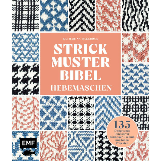 Strickmusterbibel – Hebemaschen