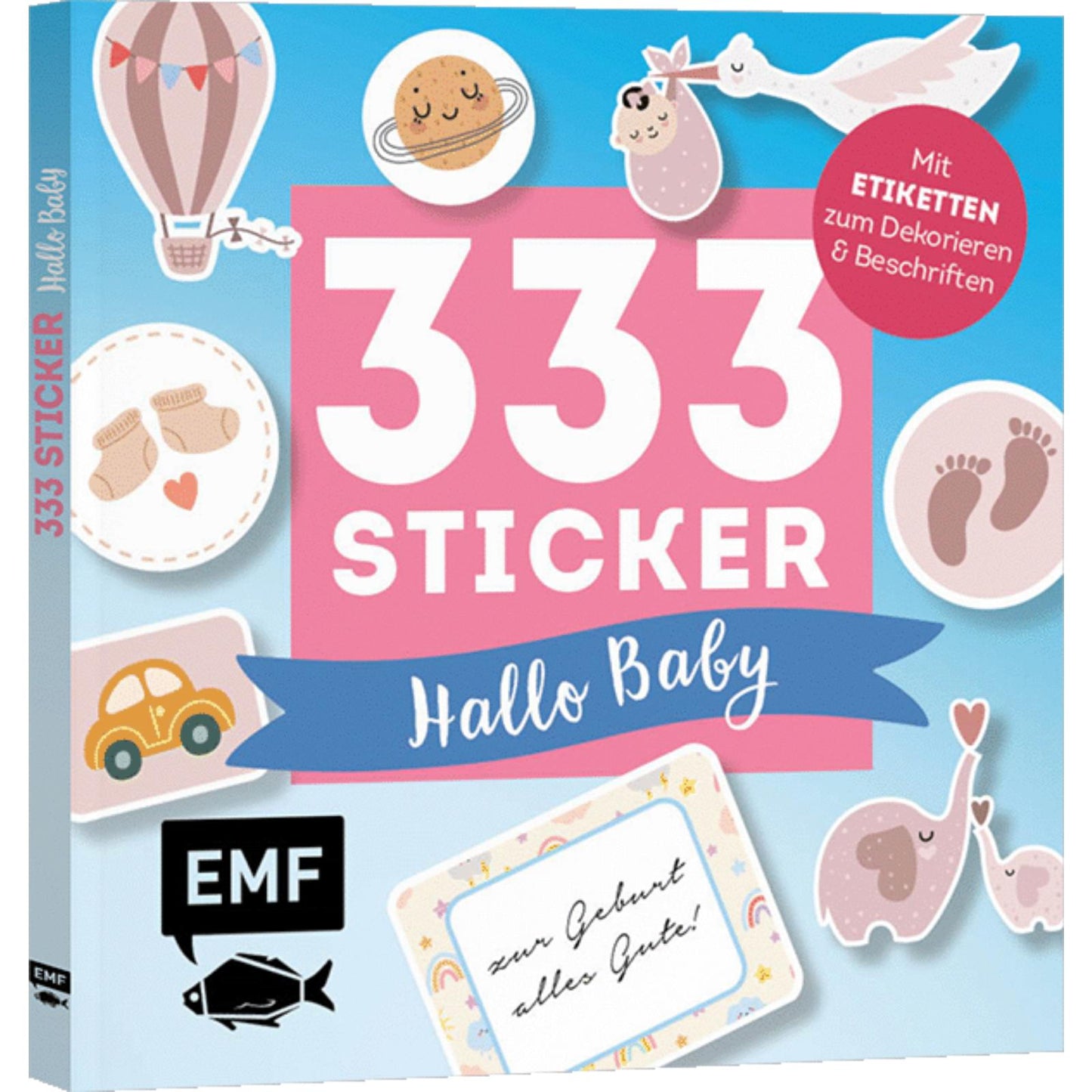 333 Sticker – Hallo Baby: Etiketten und Aufkleber