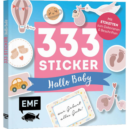 333 Sticker – Hallo Baby: Etiketten und Aufkleber