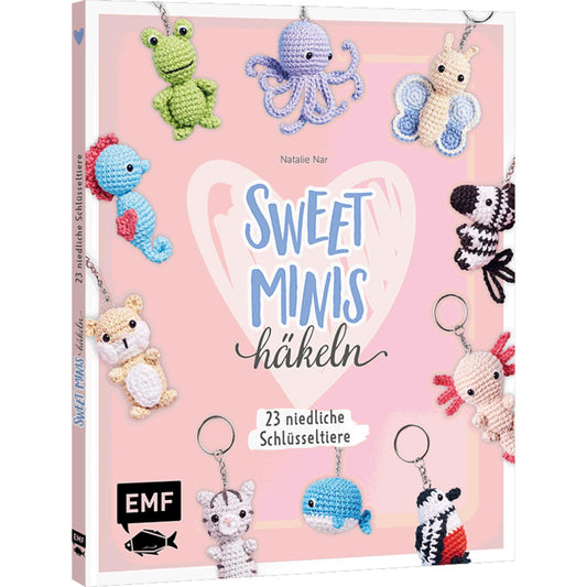 Sweet Minis häkeln – 23 niedliche Schlüsseltiere (DE)