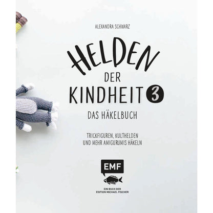 Helden der Kindheit – Die bunte Amigurumi-Sammlung für Disney-Fans