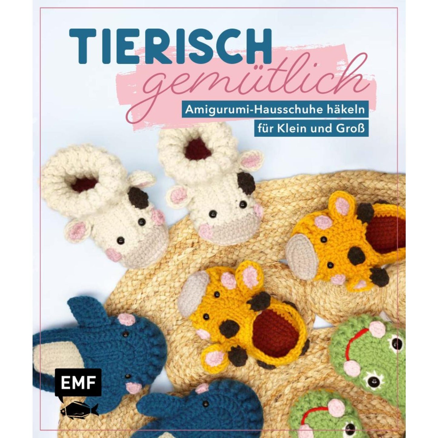 Tierisch gemütlich, Amigurumi-Hausschuhe häkeln für Klein und Groß