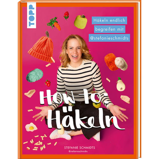 How To: Häkeln (DE) Häkeln endlich begreifen